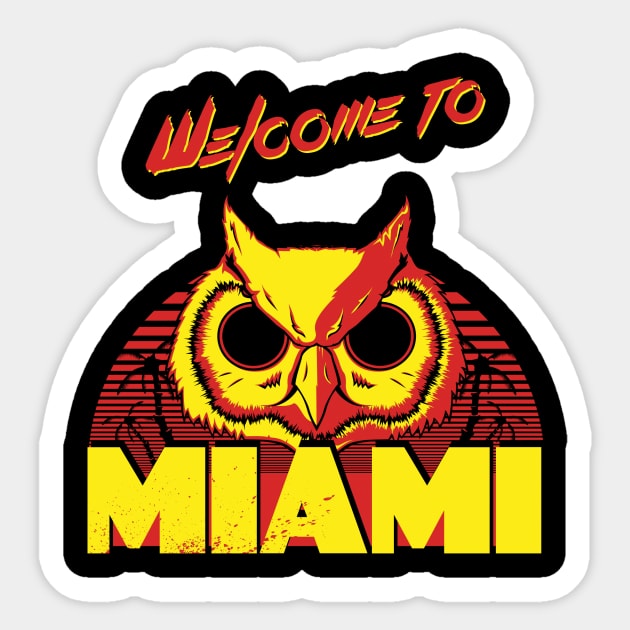Welcome to Miami - III - Rasmus Sticker by oeightfive